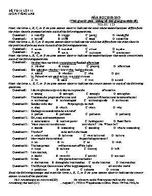 2 Đề thi học kỳ II môn Tiếng Anh Lớp 11 - Năm học 2018-2019
